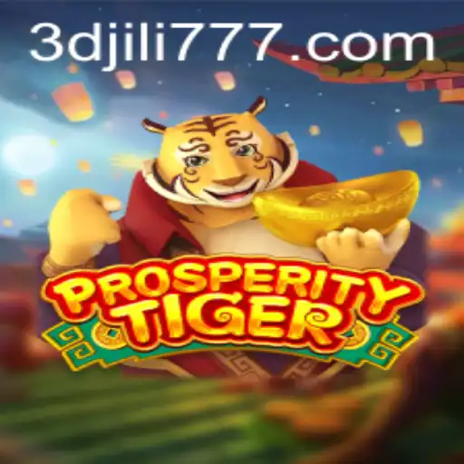 Exploring the Thrills of ProsperityTiger: A 3Djili.com Adventure